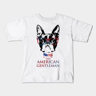 Boston Terrier  - The American Gentleman Kids T-Shirt
